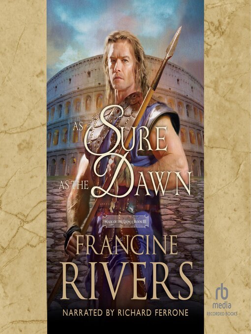 Title details for As Sure As the Dawn by Francine Rivers - Wait list